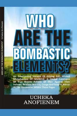 Book cover for Who Are the Bombastic Elements?