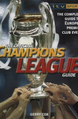 Cover of The Official ITV Sport Champions League Guide