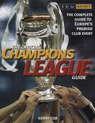 Book cover for The Official ITV Sport Champions League Guide