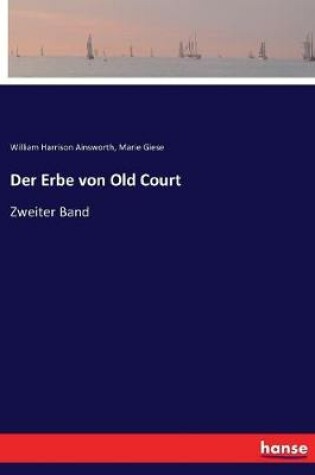 Cover of Der Erbe von Old Court