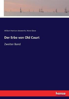Book cover for Der Erbe von Old Court