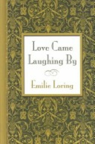 Cover of Love Came Laughing by