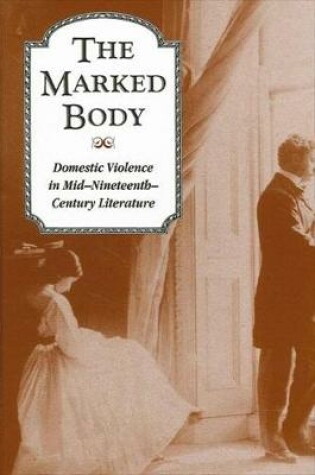 Cover of The Marked Body