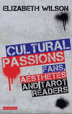 Book cover for Cultural Passions: Fans, Aesthetes and Tarot Readers