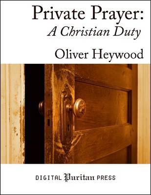 Book cover for Private Prayer: A Christian Duty