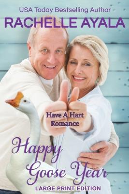 Book cover for Happy Goose Year (Large Print Edition)