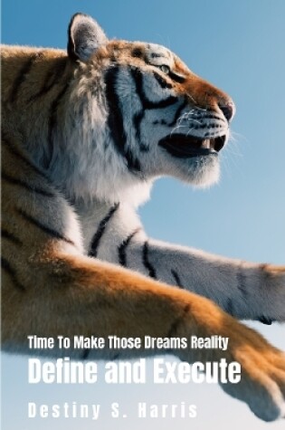 Cover of Time To Make Those Dreams Reality