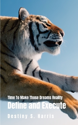 Book cover for Time To Make Those Dreams Reality