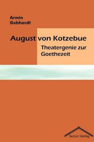 Cover of August von Kotzebue