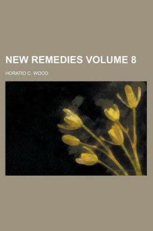 Cover of New Remedies Volume 8