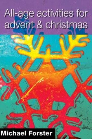 Cover of All-age Activities for Advent and Christmas