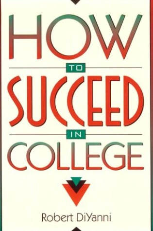 Cover of How to Succeed in College