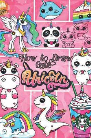 Cover of How to Draw Unicorns