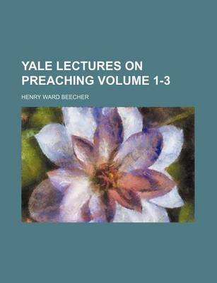 Book cover for Yale Lectures on Preaching Volume 1-3