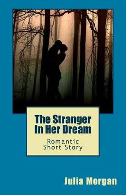 Book cover for The Stranger In Her Dream