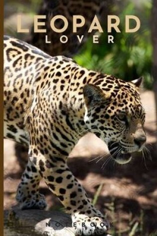 Cover of Leopard Lover Notebook