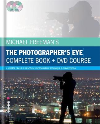 Book cover for Michael Freeman's The Photographer's Eye - Complete Book and DVD Course