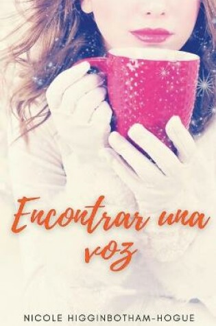 Cover of Encontrar una voz