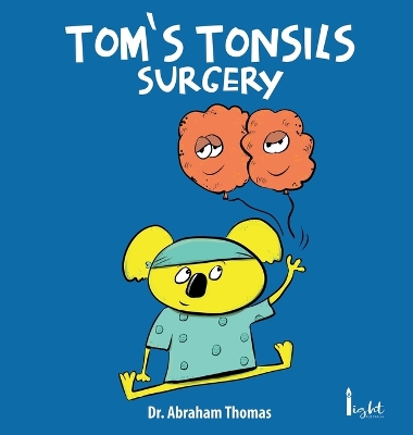 Book cover for Tom's Tonsils Surgery