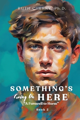 Cover of Something's Going on Here Book 2