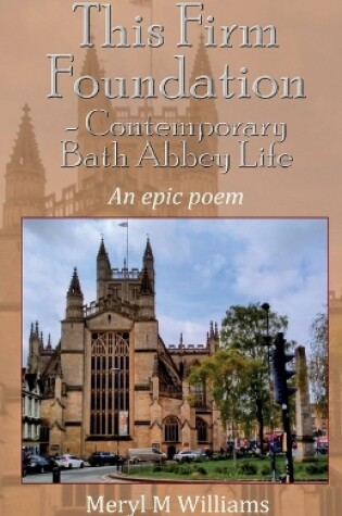 Cover of This Firm Foundation - Contemporary Bath Abbey Life