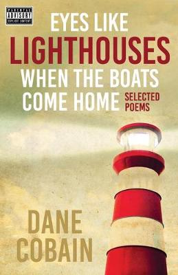 Book cover for Eyes like Lighthouses When the Boats Come Home