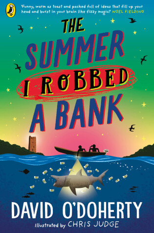 Cover of The Summer I Robbed A Bank