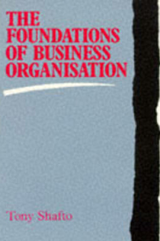 Cover of The Foundations of Business Organization