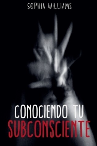 Cover of Conociendo tu Subconsciente