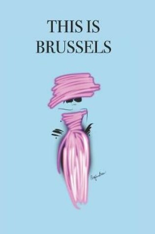Cover of This Is Brussels