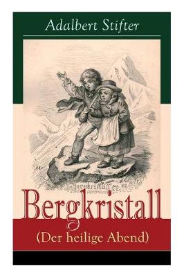 Book cover for Bergkristall (Der heilige Abend)