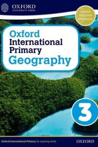 Cover of Oxford International Geography: Student Book 3