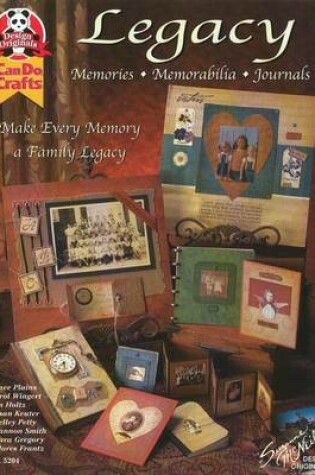 Cover of Legacy: Memories, Memorabilia, Journals
