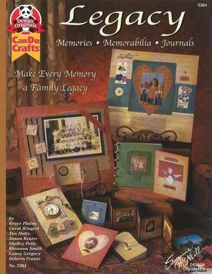 Book cover for Legacy: Memories, Memorabilia, Journals