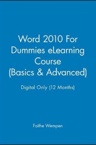 Cover of Word 2010 for Dummies Elearning Course (Basics & Advanced) - Digital Only (12 Months)