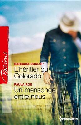 Book cover for L'Heritier Du Colorado - Un Mensonge Entre Nous