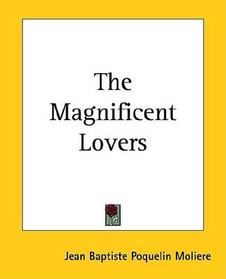 Book cover for The Magnificent Lovers