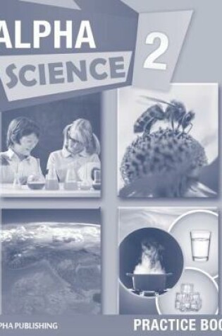 Cover of Alpha Science Grade 2 Practice Book