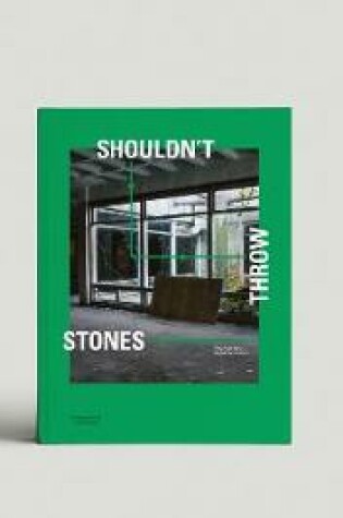 Cover of SHOULDN'T THROW STONES