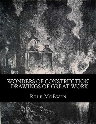 Book cover for Wonders of Construction - Drawings of Great Work