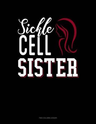 Book cover for Sickle Cell Sister