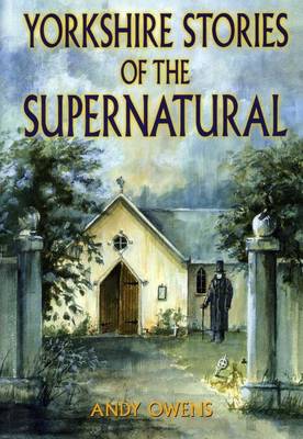 Book cover for Yorkshire Stories of the Supernatural