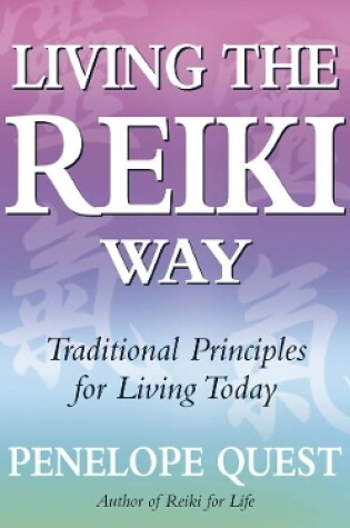Cover of Living The Reiki Way