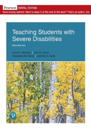 Cover of Teaching Students with Severe Disabilities [RENTAL EDITION]