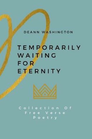 Cover of Temporarily Waiting For Eternity