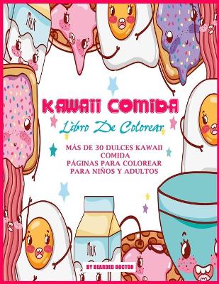 Book cover for KAWAII COMIDA Libro De Colorear