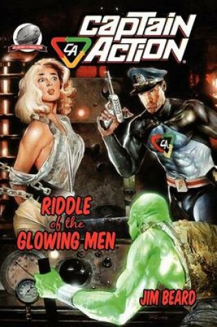 Cover of Captain Action-Riddle of the Glowing Men