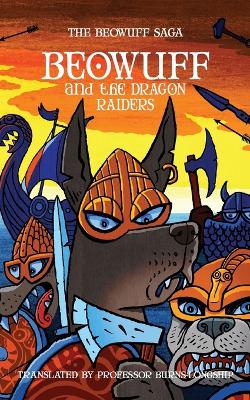 Book cover for Beowuff & the Dragon Raiders