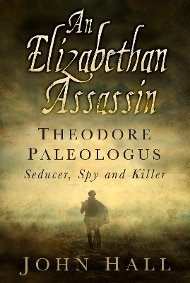 Book cover for An Elizabethan Assassin