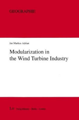 Cover of Modularization in the Wind Turbine Industry, 26